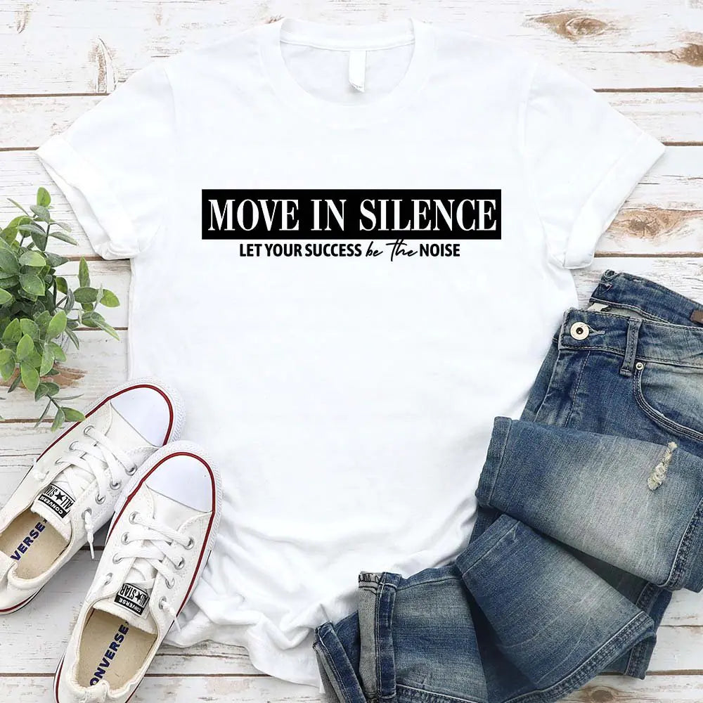 Move in Silence Unisex T-Shirt – Motivational Hustle Tee